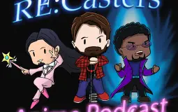 RE:Caster's Best Seasonal Anime List