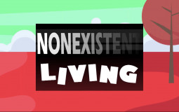 Nonexistent living
