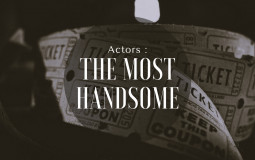 Actors : The most handsome #2