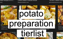 potato preparation tier list