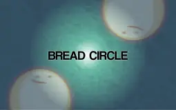 BreadCircle Videos