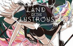 Houseki no Kuni / Land of the Lustrous (Manga Updated)