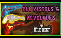 All Wild West revolvers and pistols