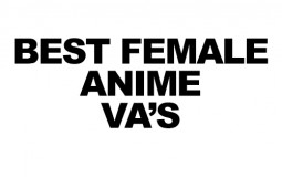Best Female Anime VA's