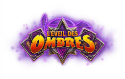 Hearthstone "L'Eveil des Ombres"