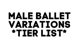 Male Ballet Variations