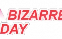 A bizarre day