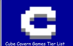 Cube Cavern Games Tier List