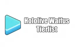 Hololive Waifus Tierlist - The Complete Version