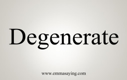 ####### degenerates