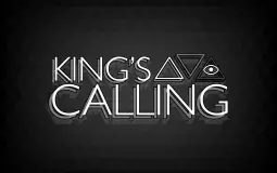 Kings calling