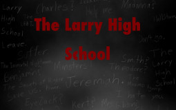 The Larry High School