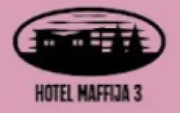 Hotel Maffija 3