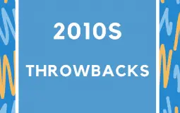 Throwback 2010s songs