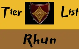 Rhûn Tier List