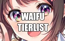 Anime Waifus Tierlist - The Complete Version