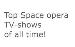 Science Fiction Space Operas