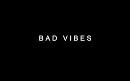 bad vibes