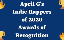 APRIL G's INDIE RAPPERS OF 2020 AWARDS OF RECOGNITION