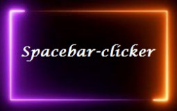 Spacebar clicker