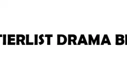 TierList Drama BL