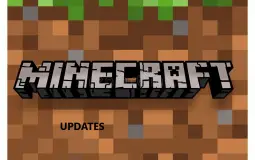 Minecraft Updates