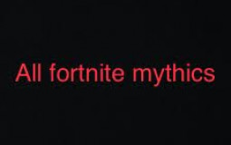 Fortnite mythics